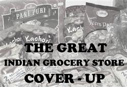 The Great Indian Grocery Store Cover-up in Chicago,IL