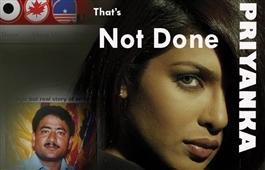 That's Not Done, Priyanka ! in Chicago,IL