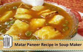 MATAR PANEER IN A SOUP MAKER