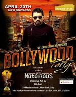 Party with DJ Notorious at the biggest Bollywood bash in NYC! in New York,NY