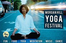 The Morgan Hill Yoga Festival is back! in Morgan Hill,CA