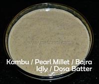 Kambu / Pearl Millet / Bajra Idly Dosa Batter in New York,NY