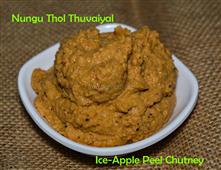 Nungu Thol Thuvaiyal Recipe / Ice-Apple Peel Chutney in New York,NY