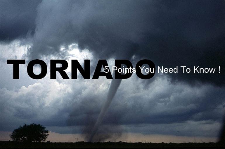 Tornadoes - 5 Points You Need To Know ! - Local Pulse - Indian Articles ...