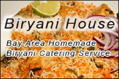 Biryani House Veg And Non Veg Biryani For Catering Party Orders in San Jose, CA