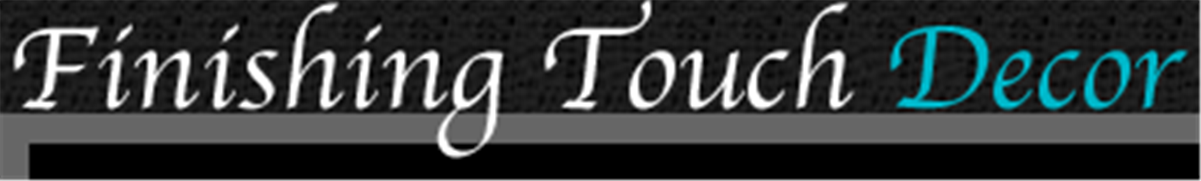 Finishing Touch Decor in Toccoa, GA