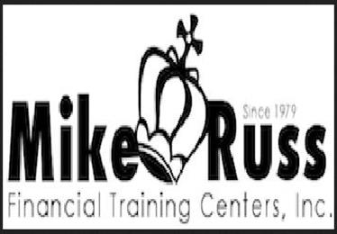 Mike Russ Financial Training Centers Inc