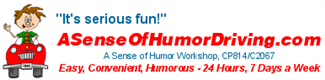 A Sense Of Humor Defensive Driving in Austin, TX