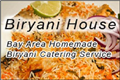 Biryani House Veg And Non Veg Biryani For Catering Party Orders in San Francisco, CA