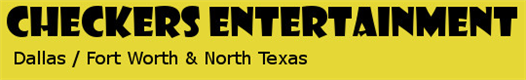 Checkers Entertainment in dallas, TX