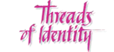 Threads Of Identity