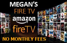 Megans Fire TV
