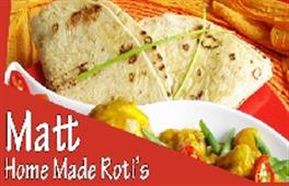 Matt Home Made Roti
