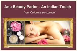 Anu Beauty Parlor An Indian Touch