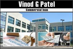 Commerical Loan Vinod G Patel Loan Services Gilroy, CA US